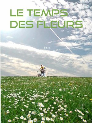 cover image of Le temps des fleurs